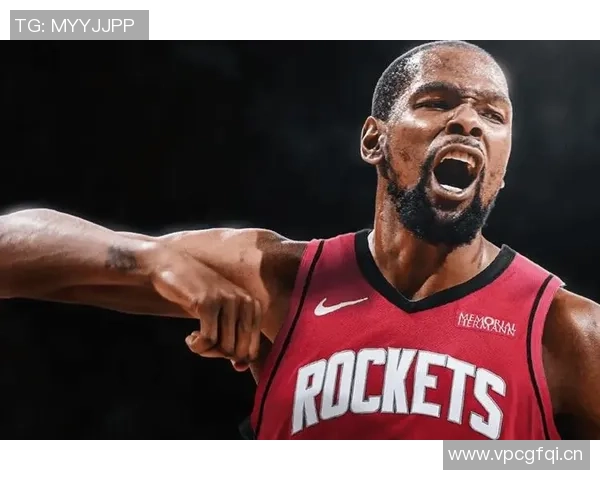 火箭队新篇章:杜兰特与申京的合作能否引领球队重返巅峰